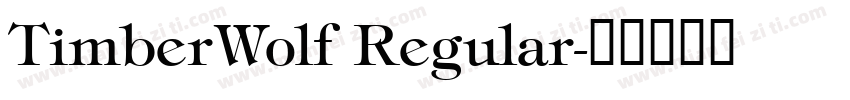 TimberWolf Regular字体转换